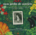 Mon jardin de sorcière [ancienne édition]